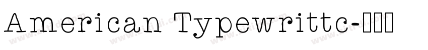 American Typewrittc字体转换